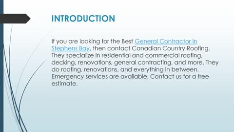 Best General Contractor in Stephens Bay