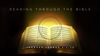Reading Through the Bible - "Jericho's Walls Fall"