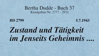 BD 2799 - ZUSTAND UND TÄTIGKEIT IM JENSEITS GEHEIMNIS