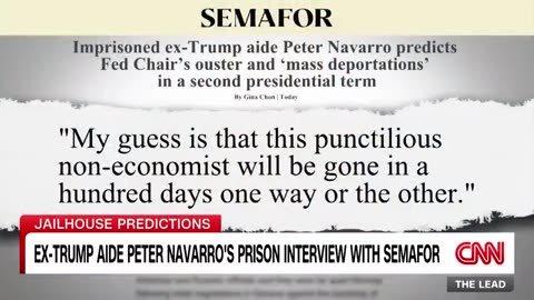 Ex-Trump aide Peter Navarro makes prediction about Jerome Powell from prison CNN News