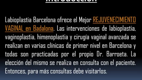 Quieres hacerte la Mejor CIRUGIA VAGINAL en Badalona