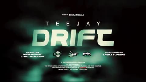 Teejay_-_Drift__Official_Music_Video_(480p)