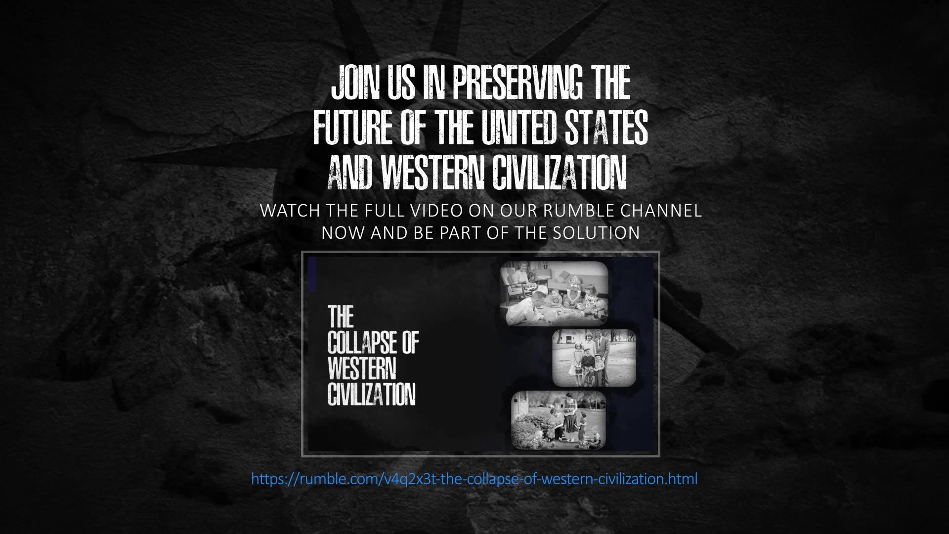 Part 23: It is our duty to save Western Civilization