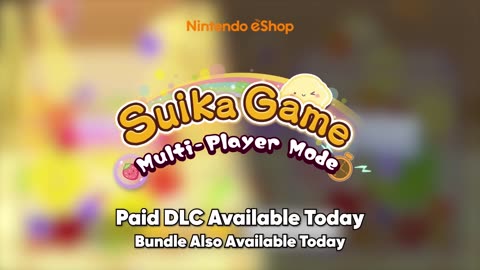 Suika Game - Official Multiplayer Mode Trailer _ Nintendo Direct 2024
