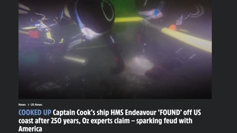 Captain Cooks Ship Believed Found Off U.S. Coast & Other News