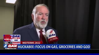 Huckabee: Focus on gas, groceries and God