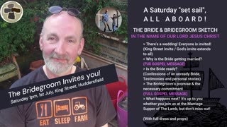 The Bridegroom Invites You!