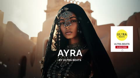 Ayra " Oriental Reggaeton Type Beat (Instrumental) Prod. by Ultra Beats