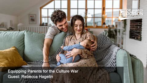 Equipping Parents for the Culture War with Guest Rebecca Hagelin