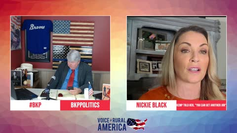 Nickie Black Joins #BKP Politics to talk about Gov. Kemp telling her, "you can get another job".