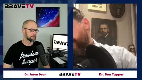 Dr. Ben Tapper, Freedom Fighter on BraveTV