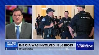 THE CIA WAS INVOLVED IN J6 RIOTS