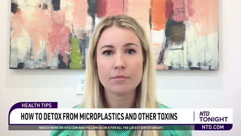 How to Detox From Microplastics and Other Toxins in Our Bodies