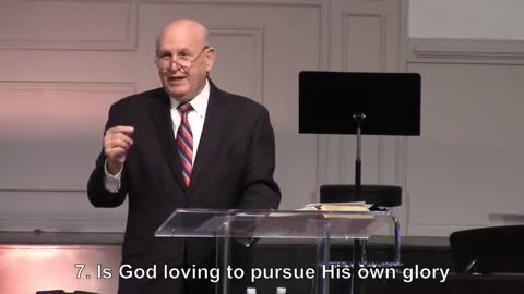Does a Loving God pursue His own glory?