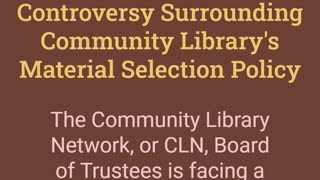 Controversy Surrounding Community Library's Material Selection Policy