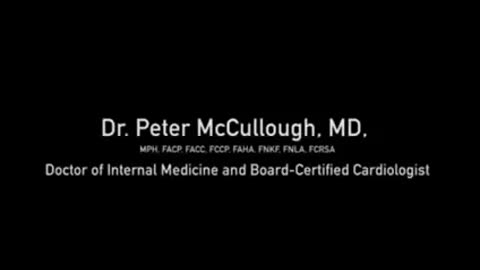 Dr. Peter McCollough MD. Mandatory Covid Vaccinations
