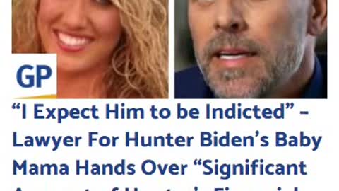 “I Expect Him to be Indicted” – Lawyer For Hunter Biden’s Baby Mama Hands Over