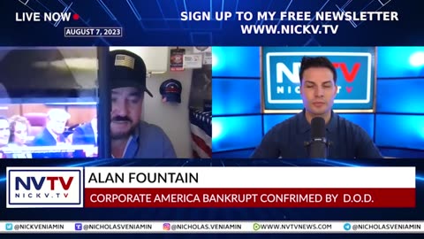 Alan Fountain Discusses Corporate America Bankrupt Confirmed By DOD with Nicholas Veniamin