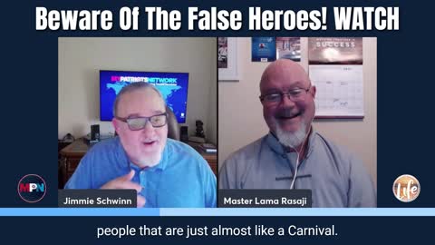 Beware Of False Heroes!