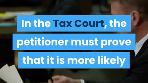 STANDARDS OF PROOF - US Tax Court