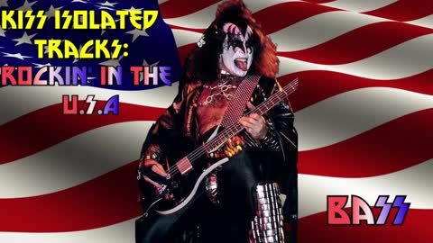 Kiss Isolated Tracks: Rockin' In The U.S.A