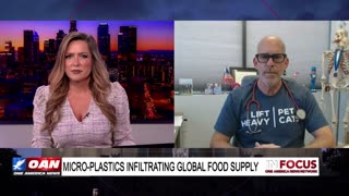 IN FOCUS: Microplastics Infiltrating Global Food Supply with Dr. Jeff Barke - OAN