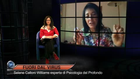 FUORI DAL VIRUS – Libertà: una nuova visione – Selene Calloni Williams –