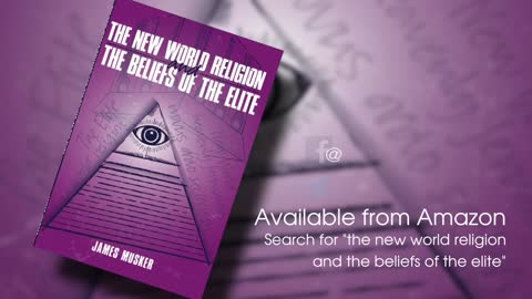 The New World Religion and the Beliefs of the Elite - Introduction