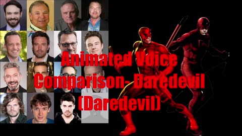 Animated Voice Comparison- Daredevil (Daredevil)