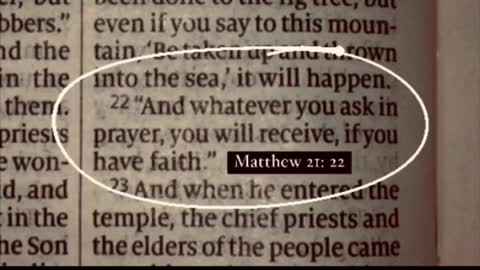 Mathew 21:22 a bible verse to memorize