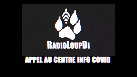 Appel Au Centre Info covid - (RadioLoupDi)