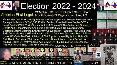 Election 2022 - 2024 / Tully Rinckey PLLC Breach Of Contract / Smith Downey PA Legal Malpractice / Regency Furniture LLC