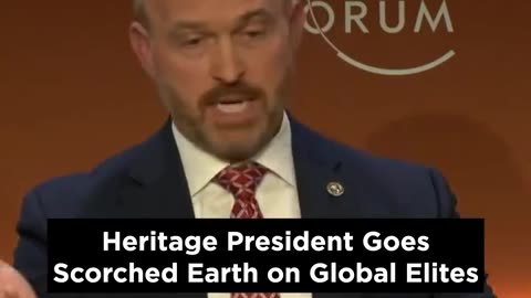 The definition of a mic drop. Heritage President Blast the Global Elites