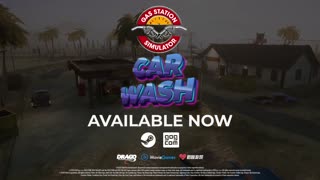 Gas Station Simulator - Official Car Wash Update Trailer