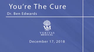 You’re The Cure, December 17, 2018