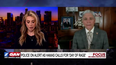 IN FOCUS: Police On Alert As Hamas Calls For ‘Day of Rage’ with Steven Rodgers - OAN