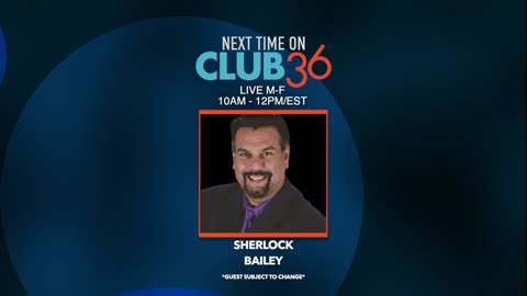 Club 36 - 10-20-2021 - Sherlock Bally - Mike Brown