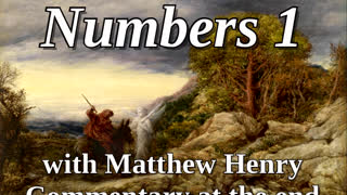 📖🕯 Holy Bible - Numbers 1 with Matthew Henry Commentary at the end.