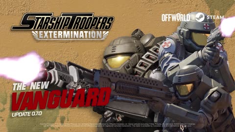 Starship Troopers Extermination Update 0.7 - The New Vanguard (Official Trailer)