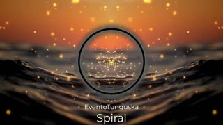 (Sin Copyright) EventoTunguska - Spiral