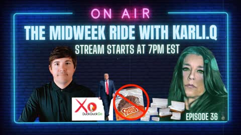 The Midweek Ride with Karli Bonne' : episode 36 " Let The Draining of the SWAMP commence!"