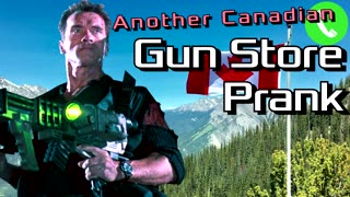 Arnold Calls More Canadian Gun Stores - Prank Call