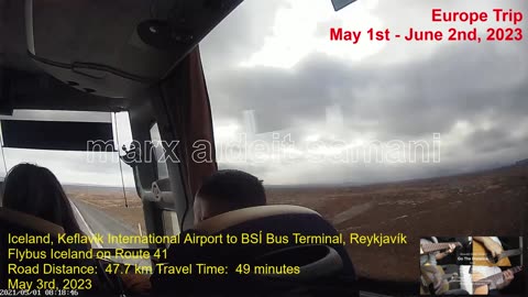 May 3rd, 2023 Keflavik International Airport, Iceland to BSÍ bus terminal, Reykjavík, Iceland