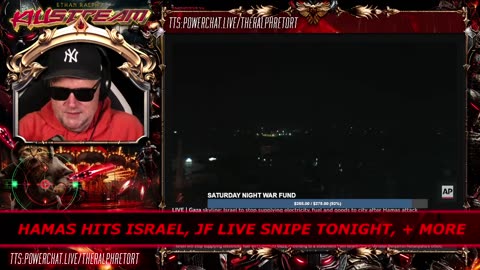 KILLSTREAM: HAMAS HITS ISRAEL, JF LIVE SNIPE TONIGHT, + MORE (RESTREAM)