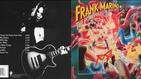 Frank Marino - The Power Of Rock And Roll