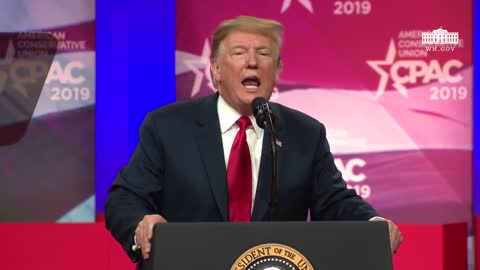 President Trump Delivers Remarks at the Conservative Political Action Conference 2019