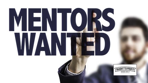 But I Need A Mentor To Be Successful？ Most Mentors Have No Success Outside Of Mentoring