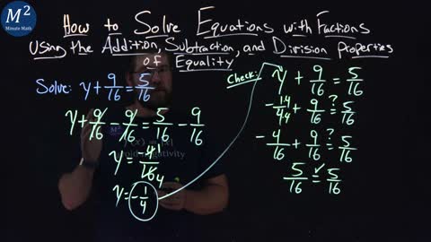 How to Solve Equations with Fractions Using the Subtraction Property of Equality | y+9/16=5/16