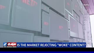 Is the market rejecting "woke" content?