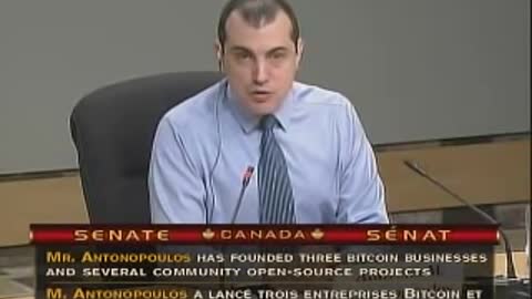 Andreas M. Antonopoulos educates Senate of Canada about Bitcoin (Oct 8, ENG)
